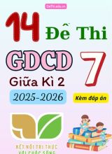 Tổng hợp 14 Đề thi Giáo dục công dân 7 giữa Kì 2 Kết Nối Tri Thức 2025-2026 (Kèm đáp án)